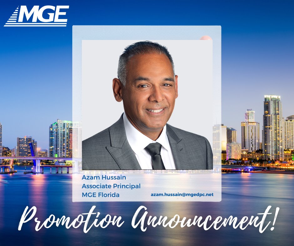 mge_companies's tweet photo. We are excited to announce the promotion of industry veteran, Azam Hussain to Associate Principal of our Florida office! In his 25+ year career he has designed a wide range of high-profile projects and more.  To learn more about our services reach out to azam.hussain@mgedpc.net. https://t.co/u1zUyP4uYO