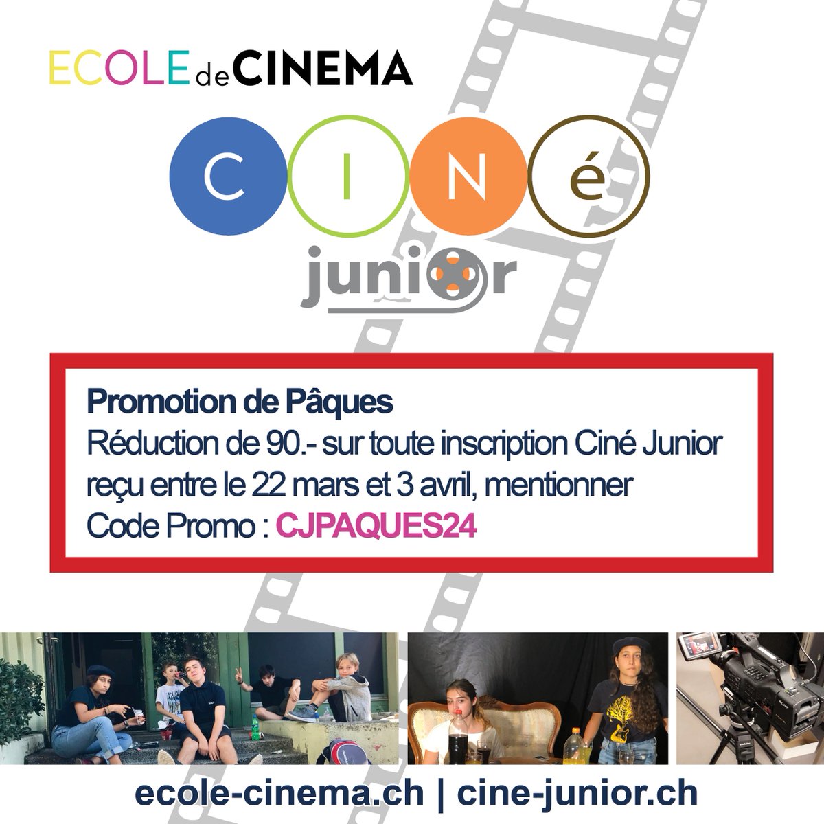 EcoleCinema's tweet photo. 🎬 CINE JUNIOR 2024
Promo de Pâques
#CJPAQUES24
Inscrivez-vous !
École de Cinema Genève #studentfilms #behindthescenes #cinema #geneva #lausanne
https://t.co/oPkjRM1EQ6
#ecolecinema #ecoledecinema
#cours #réalisation #realisation
#ecole #tournage #geneve #genève https://t.co/srSkcgI8WK
