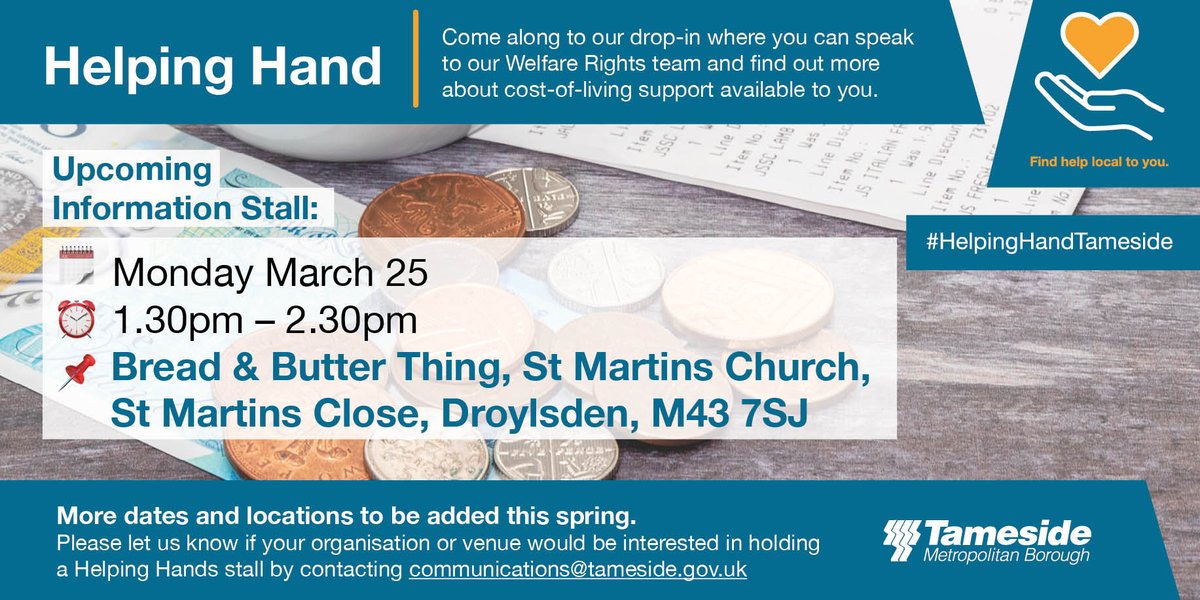 TamesideCouncil's tweet photo. 📣 New Helping Hand date!

If you need support with the rising cost of living, come along to our Helping Hand Tameside drop-in for advice.

📆Monday 25 March
🕐1.30pm – 2.30pm
📍 Bread and Butter Thing, St Martin’s Church, Droylsden https://t.co/JBVSKNH2t9