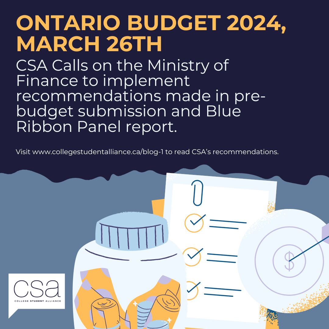 CSA calls on the Minister of Finance to ensure the Ontario Budget 2024 makes meaningful investments that will better protect Ontario’s college students 💰🧑‍⚖️. 

Head to our blog to learn more about CSA's budget recommendations 🔗
collegestudentalliance.ca/single-post/lo…