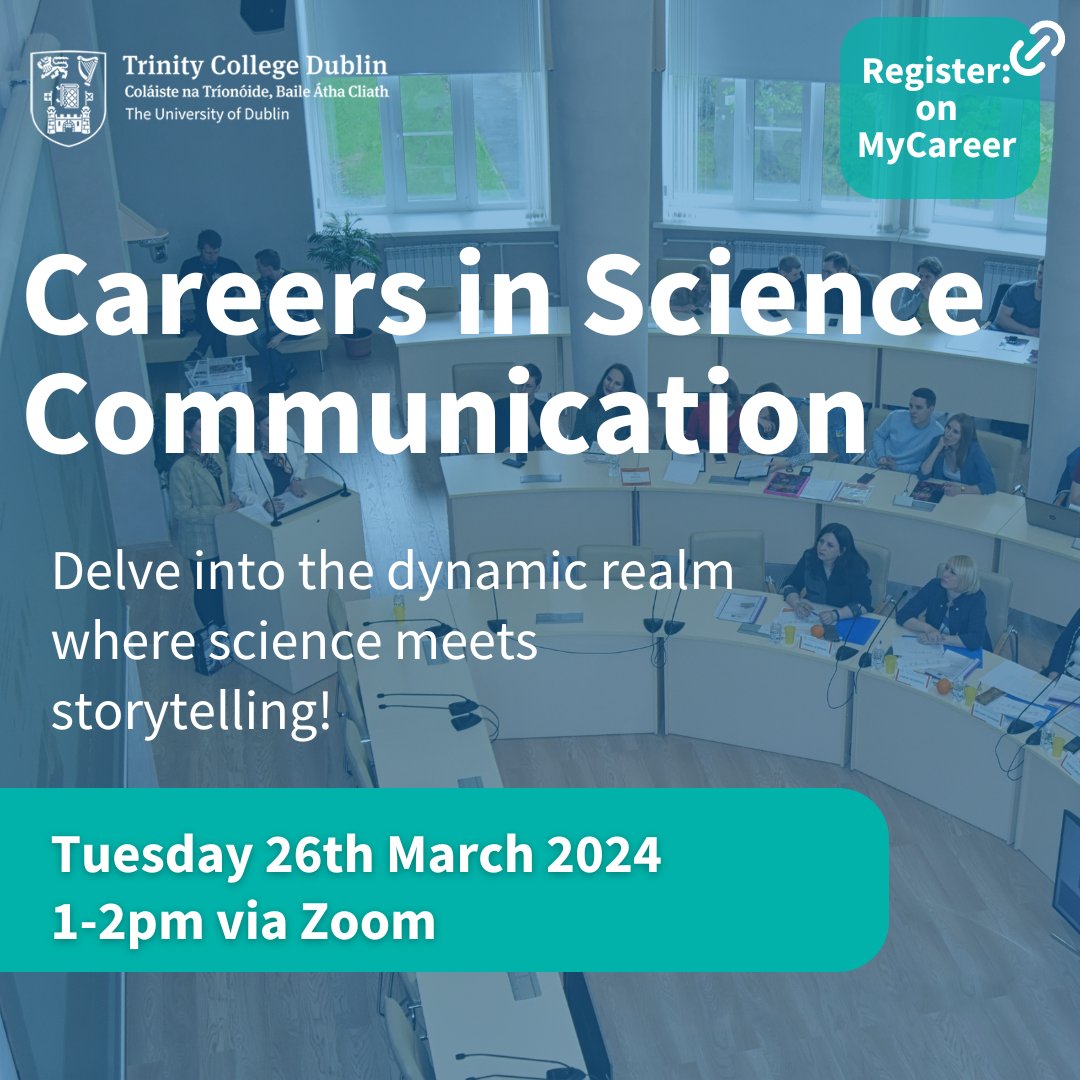 Join us for an engaging #TCDCareers online event on 26th February at 1pm to explore #CareerOpportunities in science communications. Gain insights from alum who have successfully navigated this fascinating field. Register on MyCareer: bit.ly/Login-MyCareer