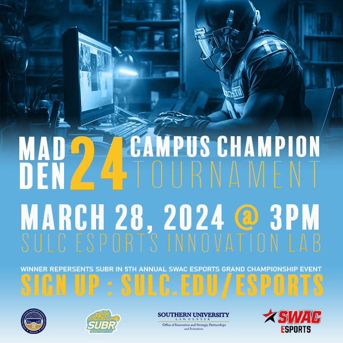 SouthernU_BR's tweet photo. SU student-gamers, sign up for @subr_esports' @NBA2K '24 and @EAMaddenNFL campus championships happening Thursday, March 28 here on campus. The winners go to the #SWAC #esports championship. For more info and to sign up, go to https://t.co/oWq7qmov7T. #WeAreSouthern #HBCU #gamers https://t.co/dMXJDtWXui