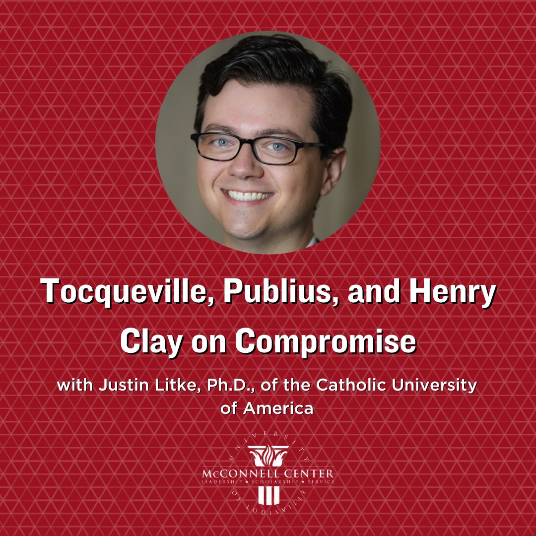 Join us today at 12:15 p.m. as Dr. Justin Litke, from the Catholic University of America, delivers a lecture titled 'Tocqueville, Publius, and Henry Clay on Compromise' as part of our year-long study of Alexis de Tocqueville's 'Democracy in America.' WATCH at our link in bio!