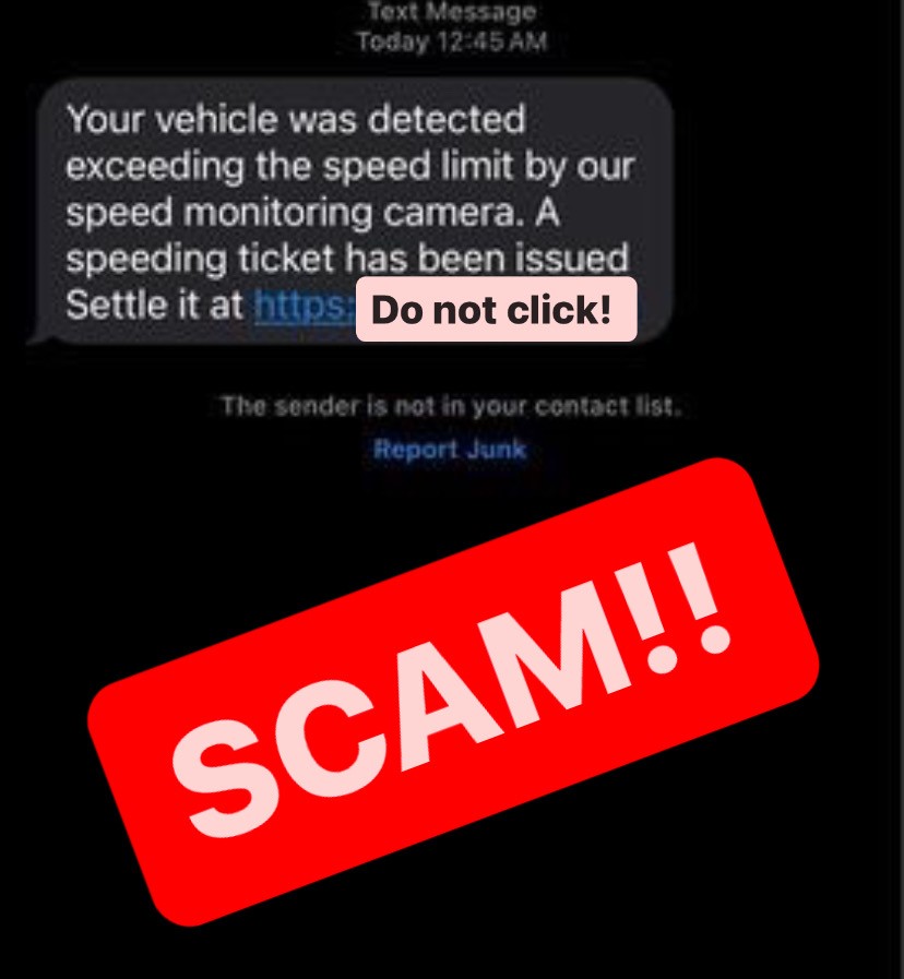 A new text scam is trying to trick people into believing they've been issued a speeding ticket. Ignore it and definitely do not click on any links!