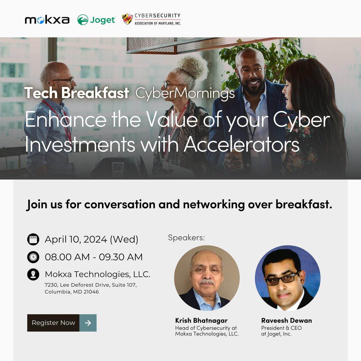 MokxaTech's tweet photo. #TechBreakfast [CyberMornings] with @jogetworkflow and the Cybersecurity Association of Maryland #CAMI!

📌April 10, 2024, 8.00 - 9.30 AM EST at Mokxa Technologies, LLC.

Admission: No charge

Register now 👉 https://t.co/OBGAjLpXft. https://t.co/B5h6P0bS4E