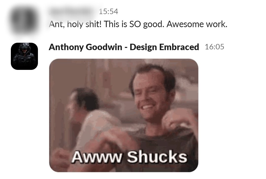 I LOVE it when I get a response like this from a client! It makes the hard work all worth while.