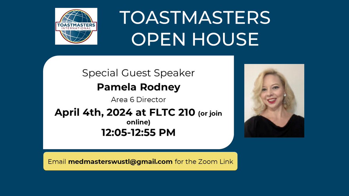 WashUMedMasters's tweet photo. Interested in improving your public speaking and leadership skills? Join us for a session with our special guest speaker Pamela Rodney and learn how Toastmasters can help. All members and guests are welcomed. We look forward to seeing you there! https://t.co/Osq4qxOODe