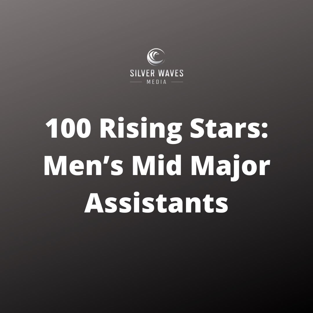 We present the 2024 100 Rising Stars: Men’s Mid Major Assistants list.

silverwavesmedia.com/100-rising-sta…