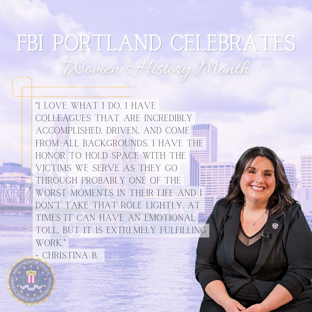 FBIPortland's tweet photo. This #WomensHistoryMonth, we recognize #FBIPortland Victim Specialist Christina B.
She plays an important role in supporting and assisting victims of crimes in navigating the aftermath of their experiences with dignity and resilience. https://t.co/qIz87dLC7a