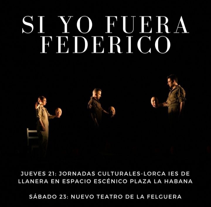 BorjaRoces's tweet photo. Semana de #siyofuerafederico 
@aytollanera @LlaneraCultura 
@IESLlanera  #teatro #lorca #LGTBI  #DiaMundialDeLaPoesia https://t.co/uzFHCwbQWH