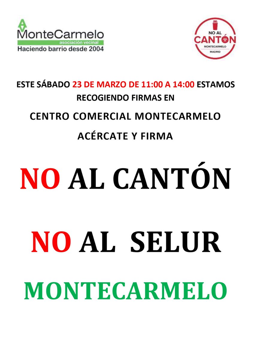 AVMontecarmelo's tweet photo. RECOGIDA DE FIRMAS CONTRA EL CANTÓN Y SELUR ESTE SÁBADO 23 DE MARZO DE 11:00 A 14:00 EN EL CENTRO COMERCIAL MONTECARMELO.
#HacemosBarrio #AVMontecarmelo #Montecarmelo #FuencarralElPardo #Madrid #NOALCANTONMONTECARMELO #NOALCANTON https://t.co/yP7F65ZLaN