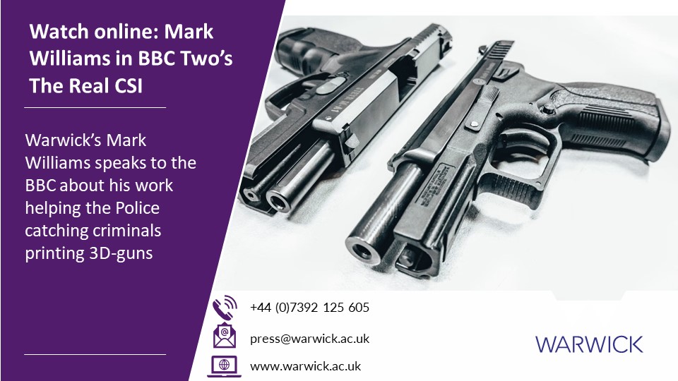 WATCH: @wmgwarwick Professor Mark Williams features on this week's episode of Forensics: The Real CSI! Prof. Williams spoke to the BBC about helping the Police catch criminals printing 3D guns. Watch on BBC 2 this Sunday (24/3) 9PM or watch online here: bbc.co.uk/programmes/m00…