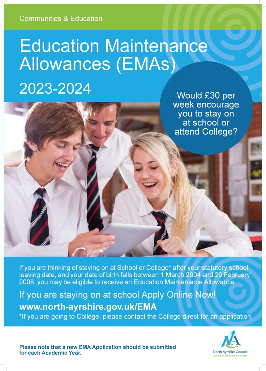 Have you applied for EMA yet? Applications should be submitted by 31 March 2024. Apply online by visiting: north-ayrshire.gov.uk/EMA