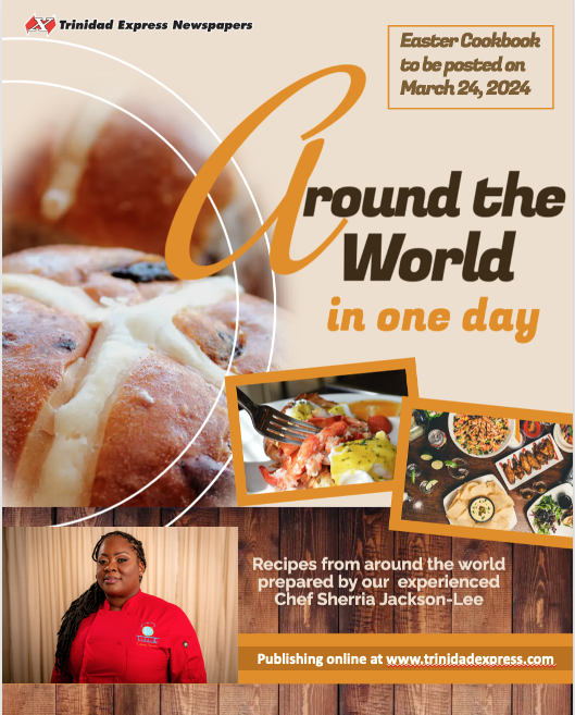 Take a trip ✈️ around the world 🌎 with our 🌸Easter Cookbook 🌸 featuring recipes🥧🥮 from chef Sherria Jackman Lee👩‍🍳 . 👉Available digitally from this Sunday on trinidadexpress.com #EasterCookbook #Cookbook #HappyEaster #Easter #TrinidadExpress #TrinidadExpressNewspapers