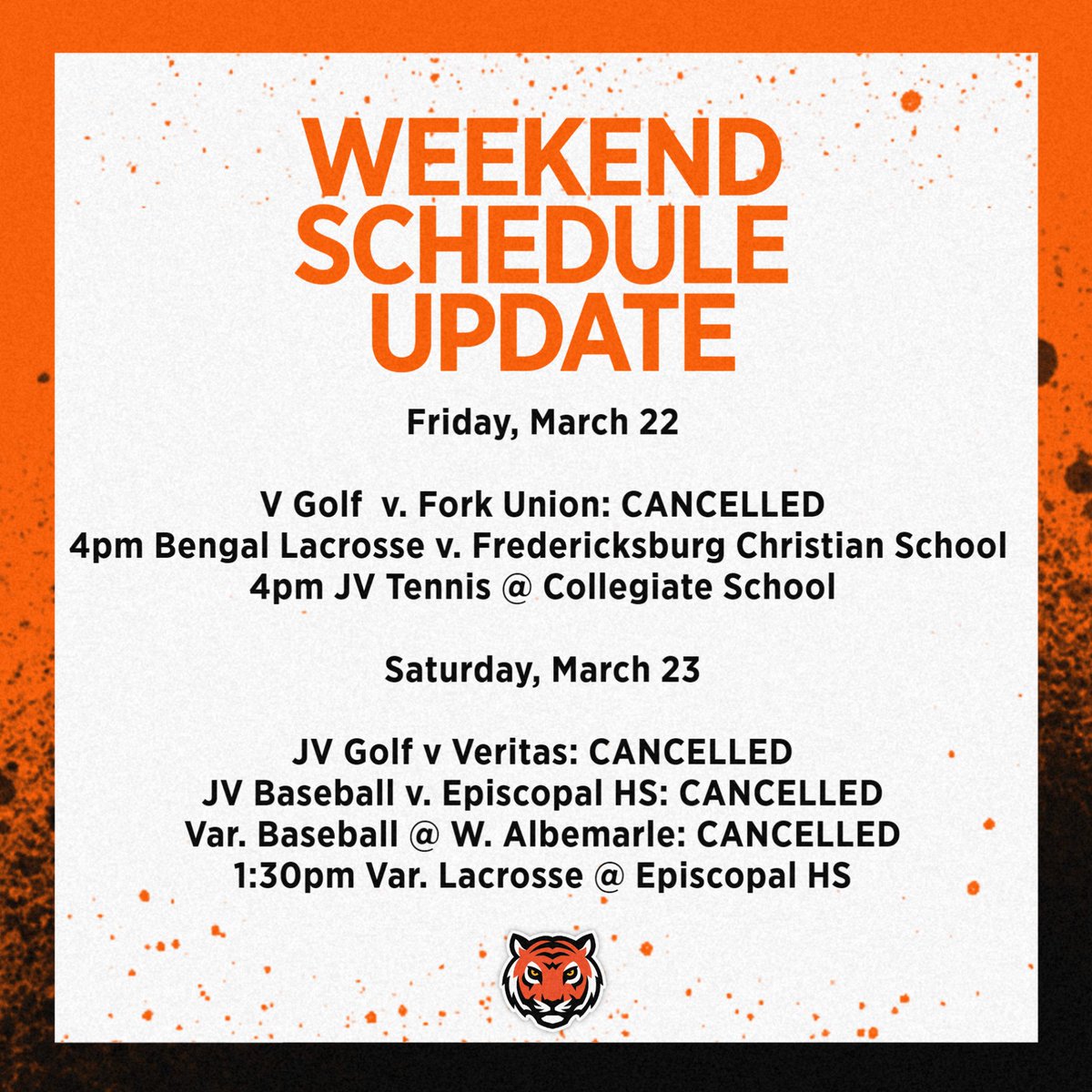 An update on this weekends athletic schedule. Go Tigers!