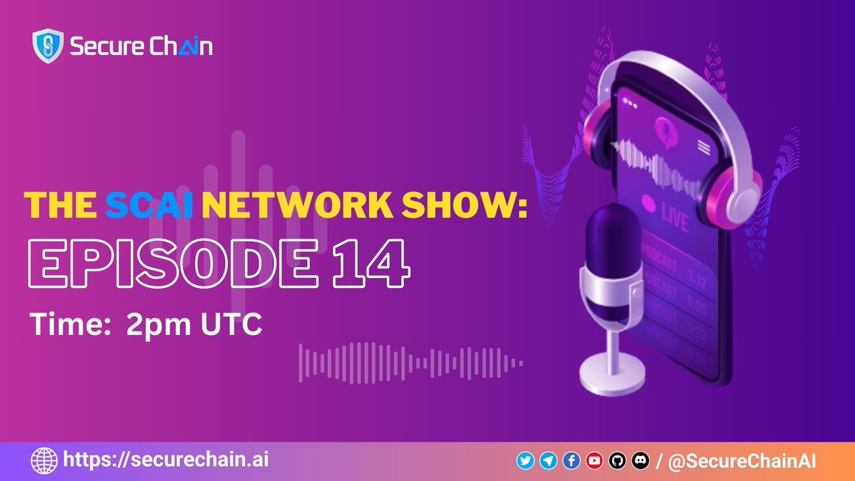 SecureChainAI's tweet photo. Set your reminder for tomorrow SCAI Network Show.

https://t.co/ZHtkczgh30 https://t.co/vZHJYZ2FU4
