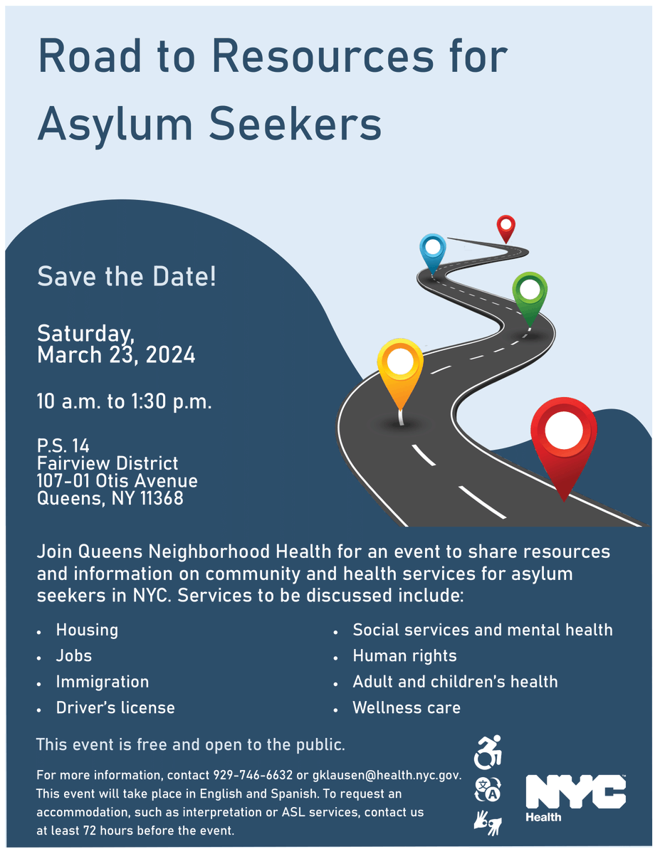 Join Queens Neighborhood Health & @nycHealthy tomorrow for their Road to Resources event for #asylum seekers. Community members can stop by P.S. 14 in Corona from 10am-1:30pm for resources on health, housing, jobs, and a lot more. #WelcomingNY