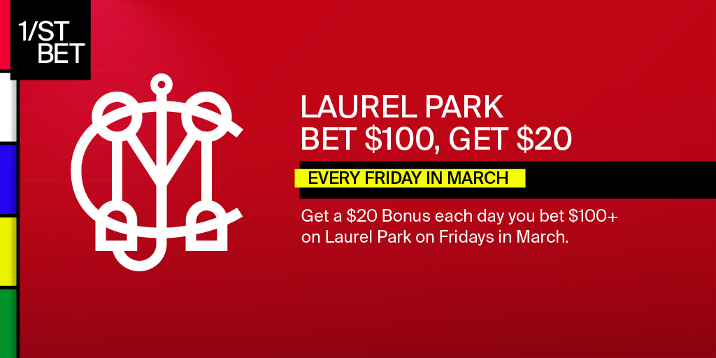 Bet $100 on #LaurelPark every Friday in March through March 29 with @1stbet and get a $20 bonus. Visit news.1st.com/promotions to register now!