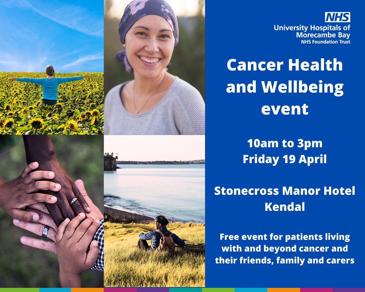 UHMBT's tweet photo. Patients living with and beyond cancer and their friends, family and carers are welcome to come along to our free Cancer Health and Wellbeing event at Stonecross Manor #Kendal on Friday 19 April from 10am to 3pm: https://t.co/ETpiuU10dJ @UHMBTCancerCNSs @Macmillancancer #cancer https://t.co/JrqkZZyF6y