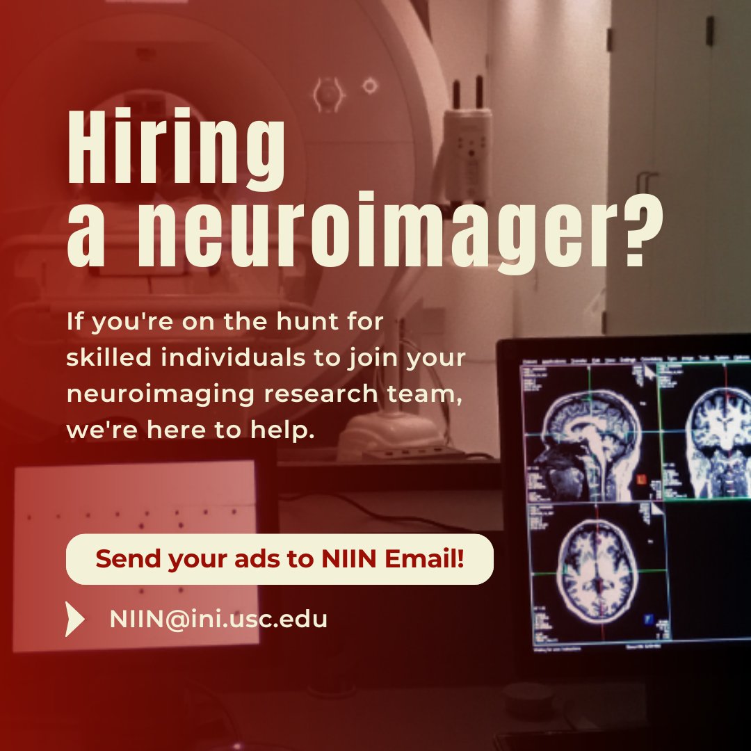🔍Seeking Neuroimaging Talent? Look no further! If you’re hiring for neuroimaging roles, we’re here to help. Send your job ads to: NIIN@ini.usc.edu & we’ll share them with our talented community of students and alumni. Let’s build connections and drive innovation together!🧠💻💡