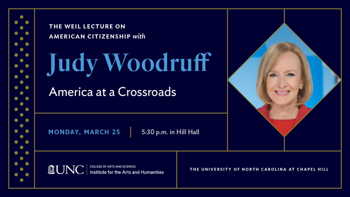 We hope to see you on Monday for the Weil Lecture on American Citizenship with Judy Woodruff! Find helpful reminders and information for the event here: iah.unc.edu/event/weil-lec…