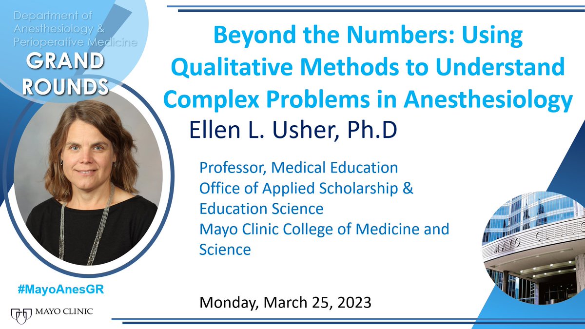 Mayo Clinic Department of Anesthesiology (@mayoanesthesia) on Twitter photo Our upcoming department grand rounds will feature Ellen L. Usher, Ph.D. She will present "Beyond the Numbers: Using Qualitative Methods to Understand Complex Problems in Anesthesiology"
#MayoAnesGR <a href="/MayoAnesRes/">MayoAnesthesiaResMN</a>
<a href="/mollymhherr/">Molly Herr</a> @juangripoll1 @bridgetpulos Our upcoming department grand rounds will feature Ellen L. Usher, Ph.D. She will present "Beyond the Numbers: Using Qualitative Methods to Understand Complex Problems in Anesthesiology"
#MayoAnesGR <a href="/MayoAnesRes/">MayoAnesthesiaResMN</a>
<a href="/mollymhherr/">Molly Herr</a> @juangripoll1 @bridgetpulos