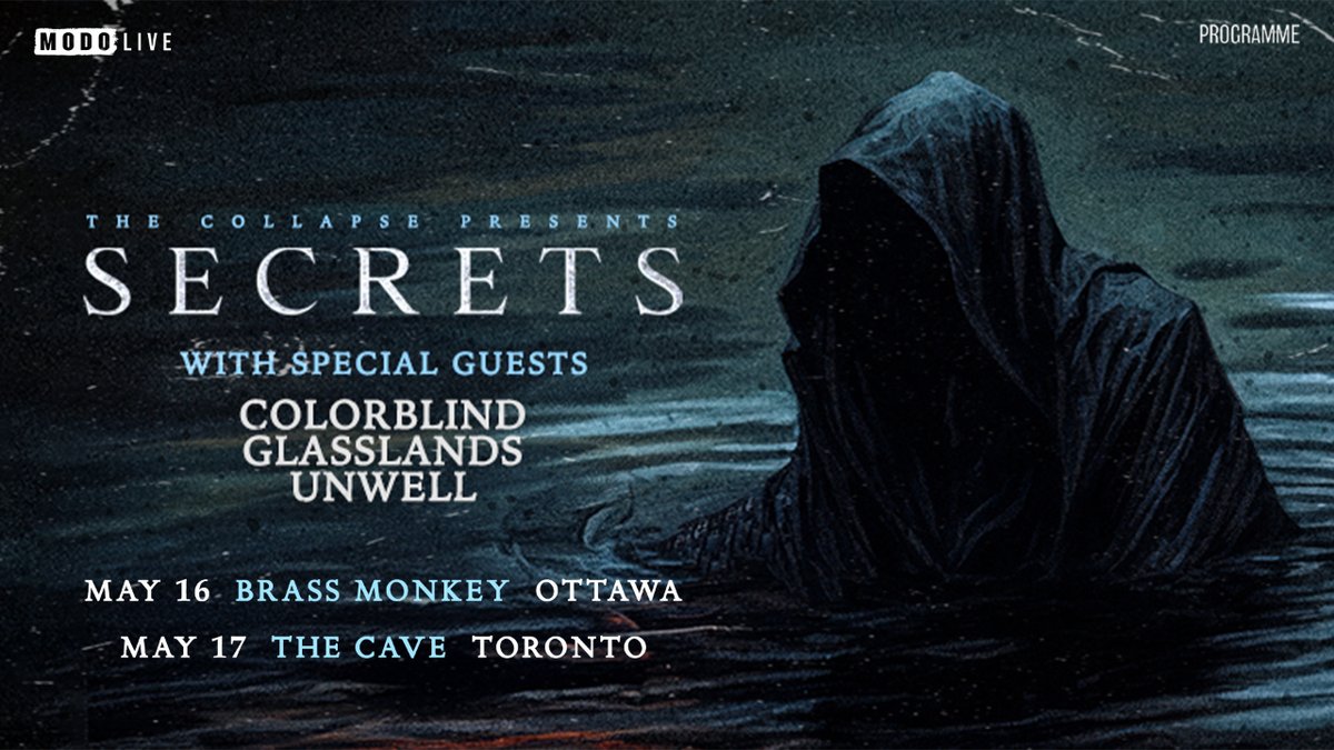 JUST ANNOUNCED⚡ American metalcore/post-hardcore band @SECRETSofficial are coming to Ottawa & Toronto! Special guests @colorblindtx @GLASSLANDSband @unwellband. Tickets are on-sale now: found.ee/Secrets-TOUR 

#thesecrets #metalcore #posthardcore #ottawaevents #torontoevents