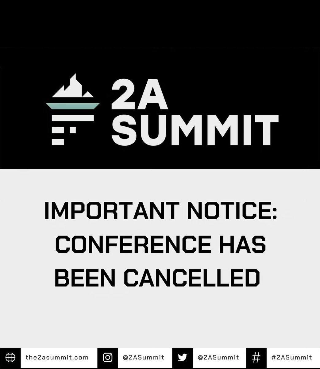 CtrlPew2's tweet photo. FYI for anyone planning to attend. The 2a summit has been canceled due to some unexpected tragedy. @2asummit https://t.co/IabdgHEKjX