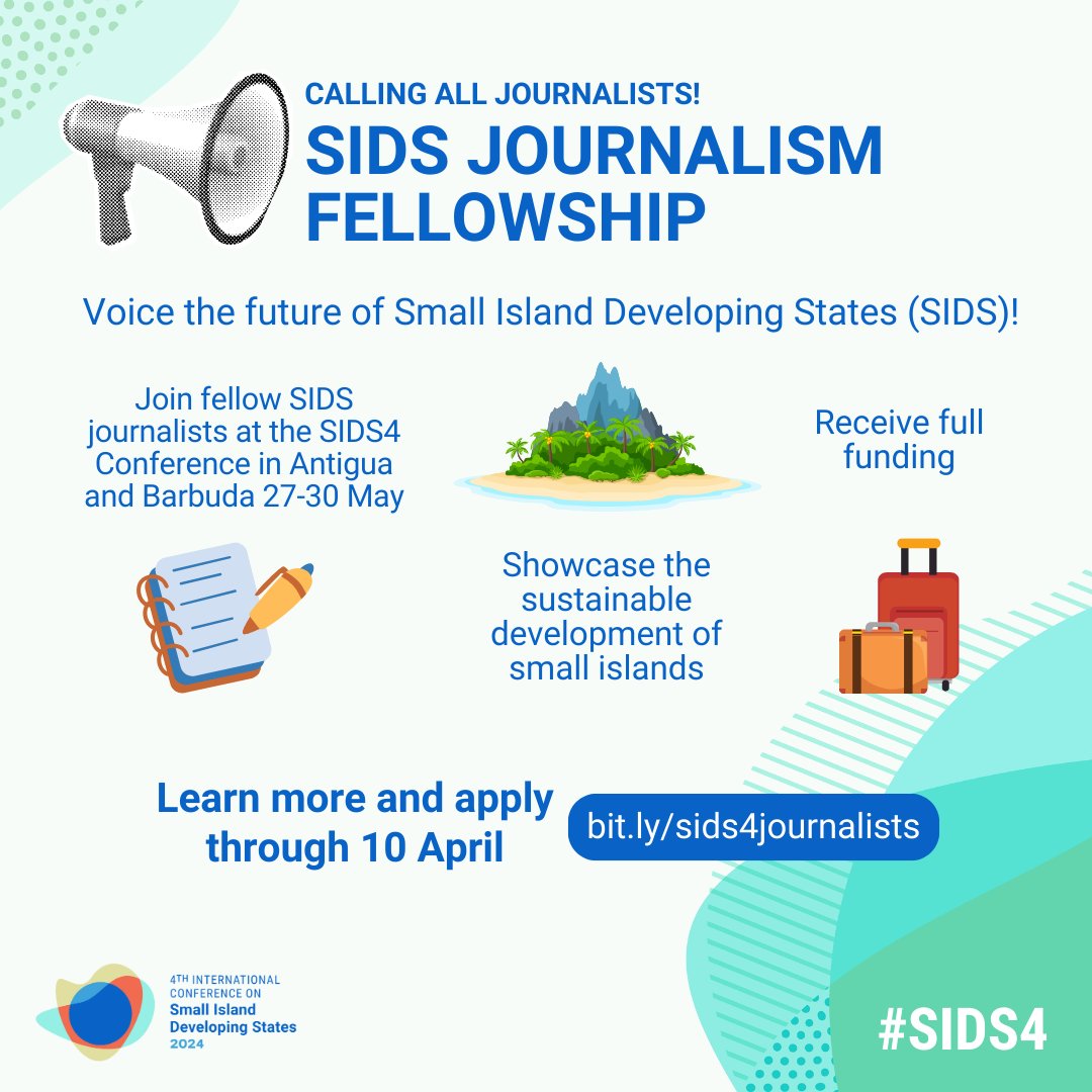📢  Are you a Journalist from the world's 39 Small Island Developing States (SIDS) ?

✨ Here is a fully funded opportunity for you to join us in Antigua &amp; Barbuda for #SIDS4 from May 27-30  🌴✍️

🗓️Deadline : April 10th 

More information➡️  bit.ly/sids4journalis…