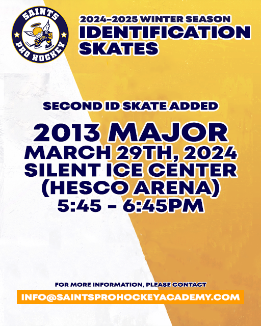 Saints Pro Hockey Academy
2013 Major ADDED ID SKATE for Winter Season 
See poster for details. 
Register: rampregistrations.com/login?v3=db2d2…

#SPHA #HSL