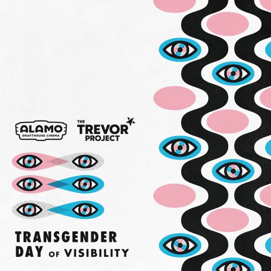 To highlight Transgender Day of Visibility, today through 3/31 you can add a donation to your ticket to help support @TrevorProject, the leading suicide prevention organization for LGBTQ+ young people. Visit drafthouse.com to get your tickets and make a donation. 🏳️‍⚧️