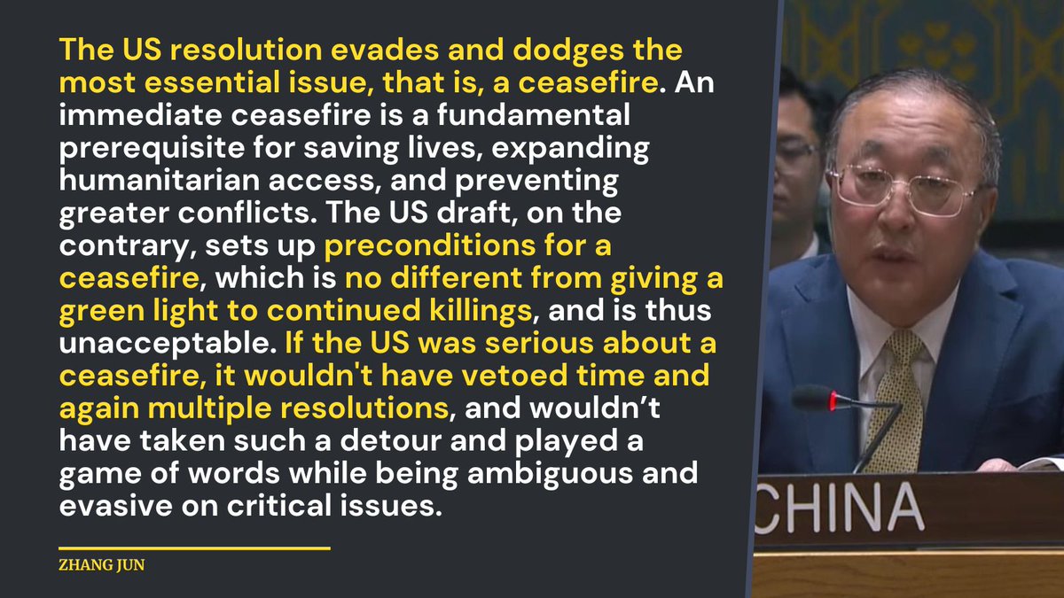 Zhang Jun explains China's veto of the US draft resolution on Gaza: 'The US resolution dodges the most essential issue, that is, a ceasefire. It sets up preconditions for a ceasefire, which is no different from giving a green light to continued killings, and is thus unacceptable'