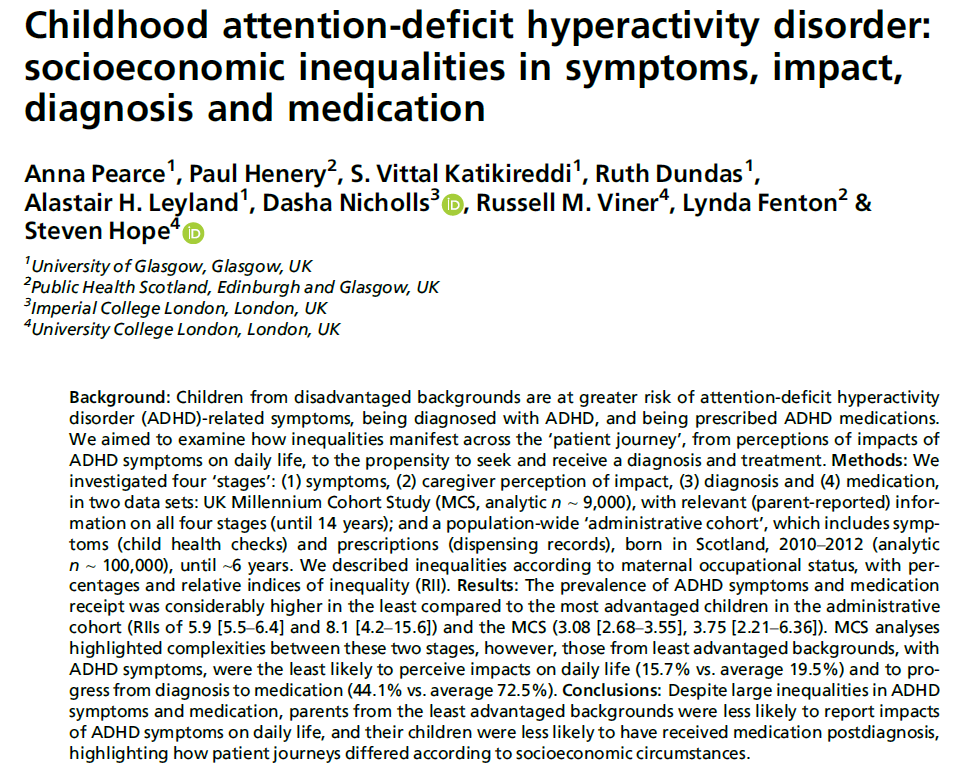 Paper led by Anna Pearce <a href="/SPHSU_ineq/">Inequalities SPHSU</a> <a href="/theSPHSU/">Improving Health</a> considers 4 stages (1) symptoms, (2) caregiver perception of impact, (3) diagnosis and (4) medication using Scottish administrative data and the Millennium Cohort Study
