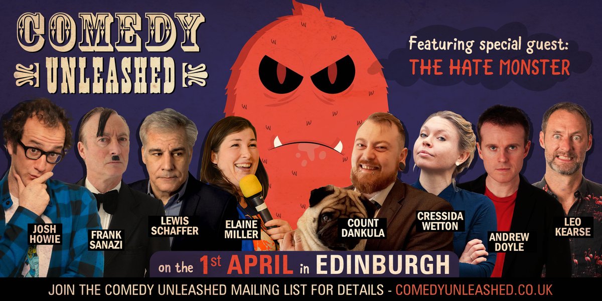 On 1st April, Scotland’s new hate speech laws come into force. To mark the occasion, we’re holding a Comedy Unleashed show in Edinburgh featuring The Hate Monster. Will the police turn up to arrest their own mascot? For details, join our mailing list at comedyunleashed.co.uk