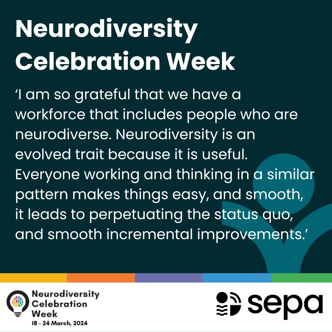 ScottishEPA's tweet photo. #NeurodiversityCelebrationWeek has been an opportunity for us to hear from staff on the benefits of having a diverse workforce.
We love this quote highlighting how important it is to enable colleagues to be change leaders in the environmental sector.
#NCWeek @NCWeek https://t.co/fD16uH8CcR