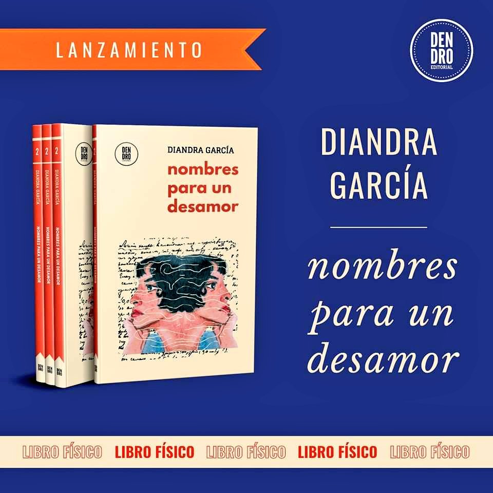 DendroEdiciones's tweet photo. Anunciamos el lanzamiento de 𝙣𝙤𝙢𝙗𝙧𝙚𝙨 𝙥𝙖𝙧𝙖 𝙪𝙣 𝙙𝙚𝙨𝙖𝙢𝙤𝙧, conjunto de relatos de Diandra García.

✅ Para adquirirlo, pueden escribirnos al WhatsApp: 984211305 / https://t.co/iCcQB9y3C8 

✅ Pronto anunciaremos su disponibilidad en librerías y ferias. https://t.co/V5EKYAMF4q
