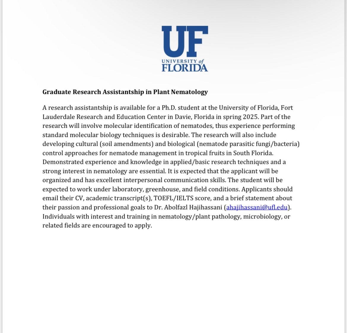 There is an opening for a Graduate Research Assistantship (Ph.D.) in Nematology in our group at @UFIFAS_FLREC in South Florida. Please spread the word. For details, please see 👇