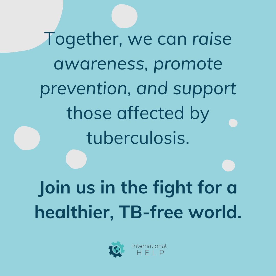 intnlHELP's tweet photo. Tuberculosis affects 1.8 billion people globally and remains the #1 infectious disease killer. This #WorldTuberculosisDay, let's stand together in the fight for a healthier, TB-free world! #EndTB https://t.co/MkHZthfoTs
