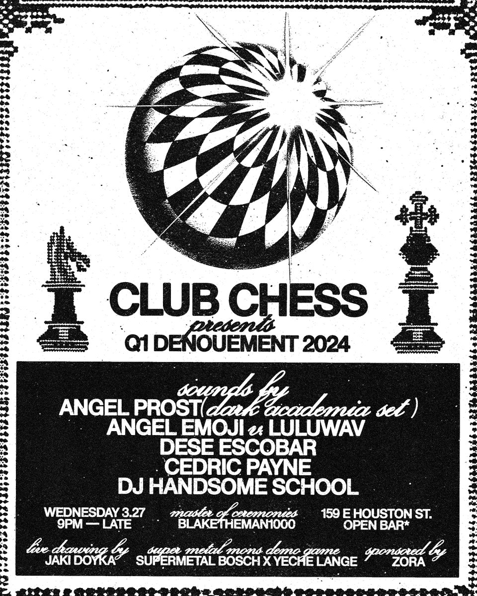 Next week.  <a href="/clubchessnyc/">Club Chess</a> 🍸♟️🪩  

Flyer by <a href="/mira__joyce/">Mira Joyce</a> <a href="/spacetoimagine/">imagination studio</a> 

Special thanks to @ourZORA for the support