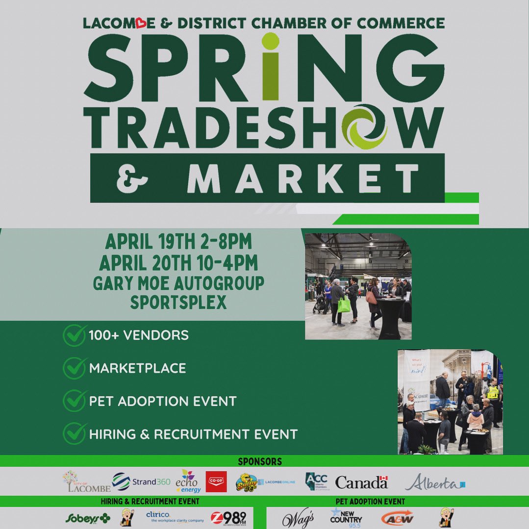 📢 Save the date! Join us on April 19th &amp; 20th for the Lacombe &amp; District Chamber of Commerce Trade Show &amp; Marketplace. Discover local businesses, amazing products, and networking opportunities. Don't miss out! #LacombeTradeShow #ShopLocal #SupportLocalBusinesses