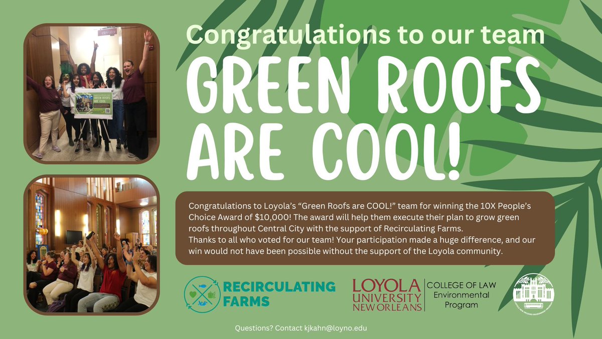 LoynoEnva's tweet photo. Congratulations to Loyola’s “Green Roofs are COOL!” team for winning the 10X People’s Choice Award! The award will help their plan to grow more green roofs.
Thanks to all who voted! Our win would not have been possible without the support of the Loyola community. https://t.co/aNYAUNQvoZ