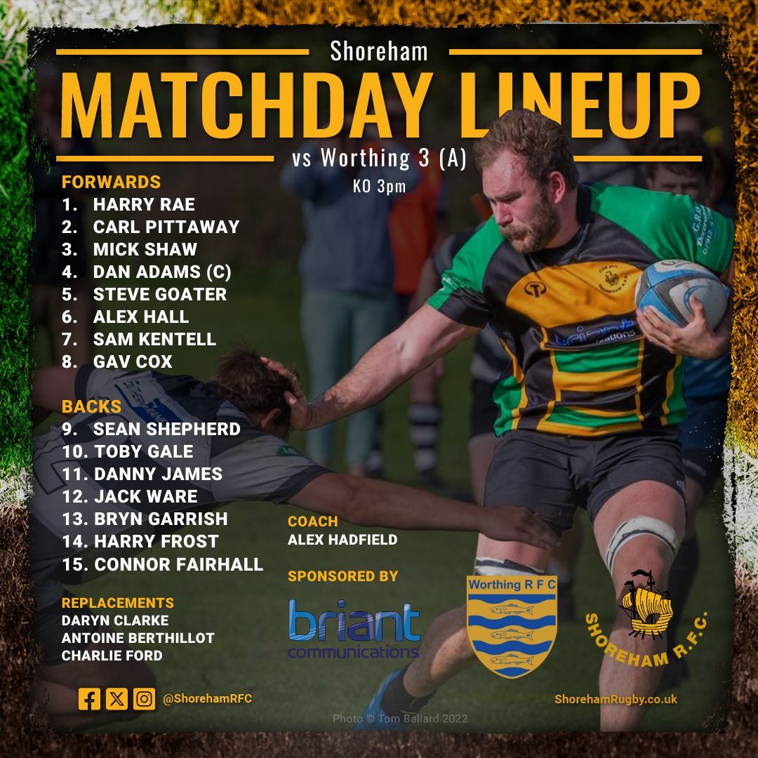 In the penultimate league game of the season our 1st XV travel down the coast to take on @WorthingRFC 3, KO 3pm. Big thanks to our matchday sponsor @BriantComms. Here’s your team: 🍖🍖🍖