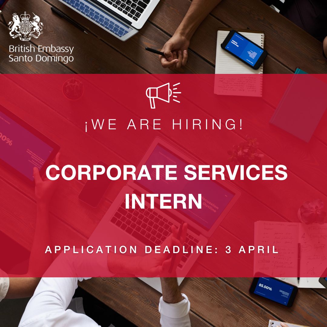 📣 NEW VACANCY - Corporate Services Intern 📣 Join our dynamic embassy team in Santo Domingo as the new Corporate Services Intern for the British Embassy Santo Domingo! Deadline: 3 April 2024 - 11:55 PM AST Apply here: tinyurl.com/3uf64d77