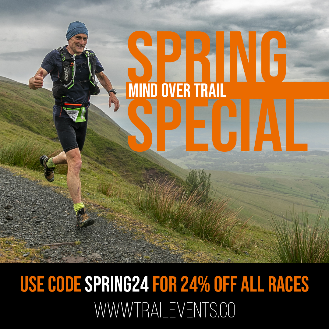 You still have nine days to use our spring special discount code: SPRING24 for 24% off all races booked in March. We look forward to seeing you on the trails!

#TrailEventsCo #UltraRunning #MindOverTrail #TrailRunning #RunningLife #RunnersWorld #UKTrailRunners #EnduranceRunning