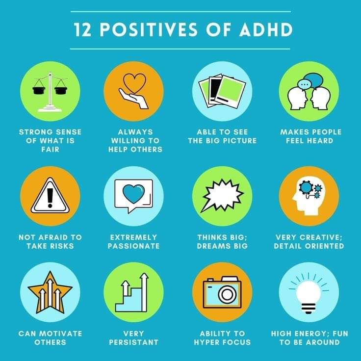 There are so many wonderful things about ADHD.  Here are just a few: