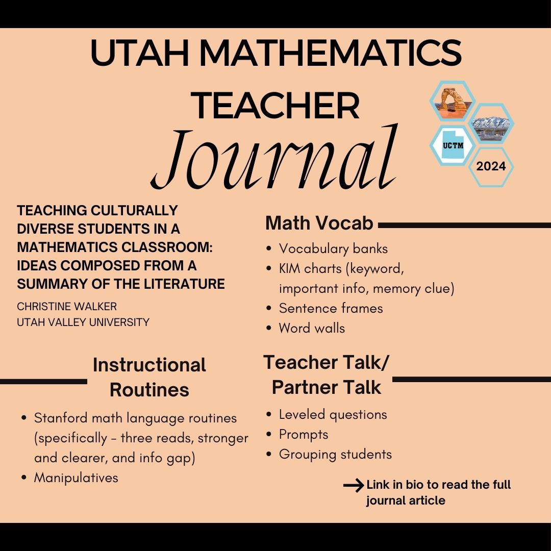 Check out the UCTM Teacher Journal Article: 'Teaching Culturally Diverse Students in a Mathematics Classroom' by Christine Walker from Utah Valley University! #Mathing #UtahEducators #MtBos #IteachMath #UCTM