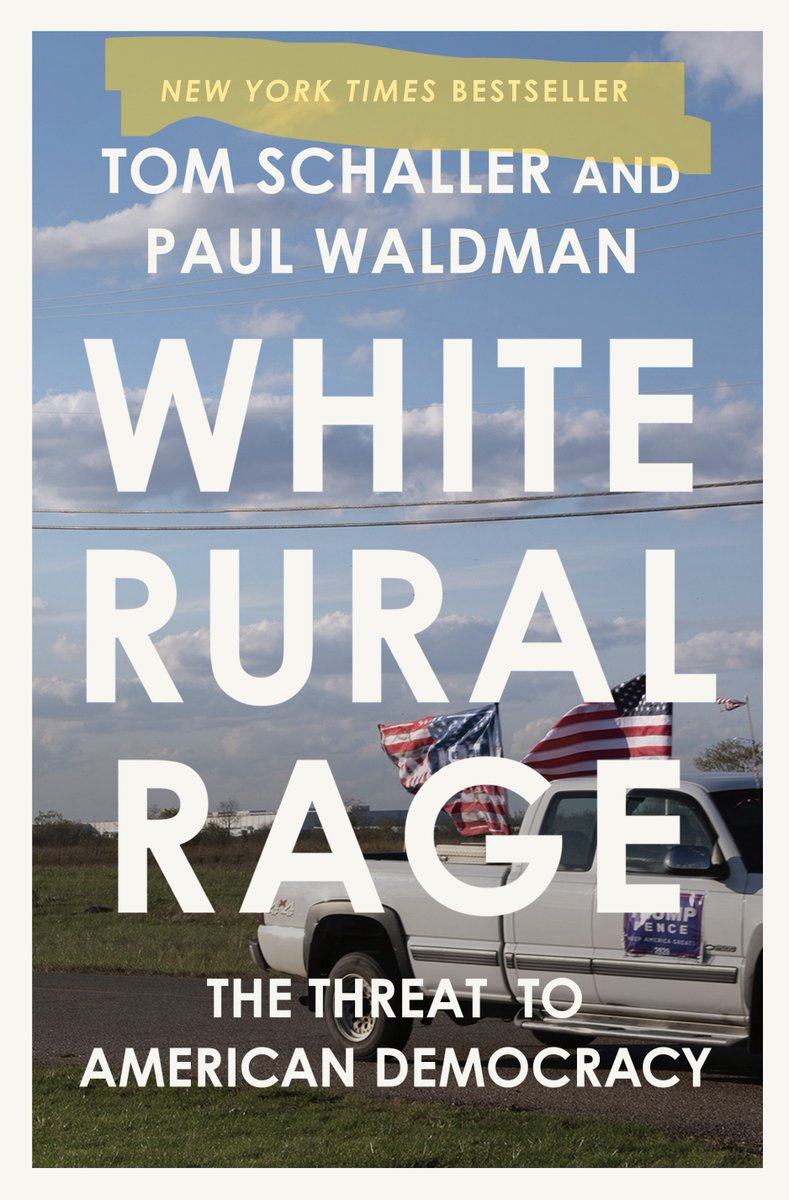 Thanks to @penguinrandom for updating the cover for my and @paulwaldman1 book, #WhiteRuralRage. Take a ganders: