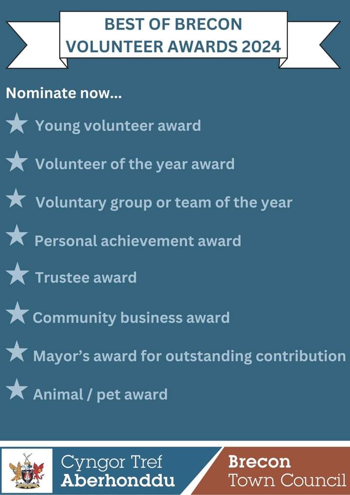 🌟 Young volunteer 
🌟 Volunteer of the year
🌟 Voluntary group or team of the year 
🌟 Personal achievement  
🌟 Trustee award
🌟 Community business
🌟 Mayor's award for outstanding contribution 
🌟 Animal/pet

Nominations close 11th April 2024

brecontowncouncil.org.uk/best-of-brecon…