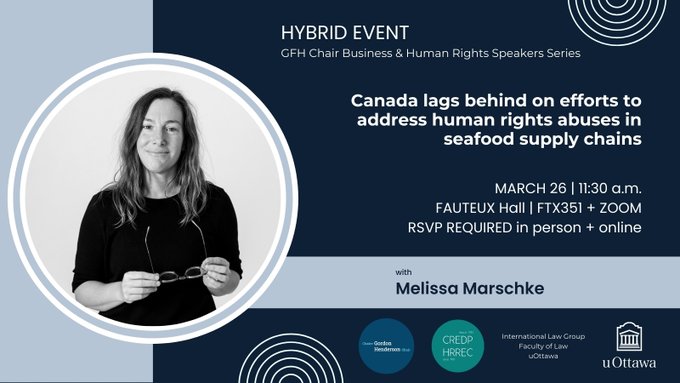 Above Ground (@abovegroundngo) on Twitter photo How could Canada do better to prevent #humanrights abuse in seafood supply chains? Discussion next Tuesday with Melissa Marschke, hosted by University of Ottawa's <a href="/PenelopeSimons1/">Penelope Simons</a>, <a href="/uOttawaHRREC/">uOttawa CREDP (@uottawahrrec.bsky.social)</a> & International Law Group: uottawa.ca/research-innov… #bizhumanrights #forcedlabour How could Canada do better to prevent #humanrights abuse in seafood supply chains? Discussion next Tuesday with Melissa Marschke, hosted by University of Ottawa's <a href="/PenelopeSimons1/">Penelope Simons</a>, <a href="/uOttawaHRREC/">uOttawa CREDP (@uottawahrrec.bsky.social)</a> & International Law Group: uottawa.ca/research-innov… #bizhumanrights #forcedlabour