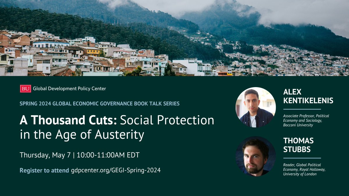 In 'A Thousand Cuts,' @Kentikelenis + @ThomStubbs provide a comprehensive analysis of @IMFNews policies around the world. Join us on Tues., May. 7 for a webinar discussion with the authors + @BUBeckyRay. Register to attend: gdpcenter.org/3ILexeX